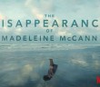 ¿Tú también te ha enganchado al docu de Madeleine McCann en Netflix?