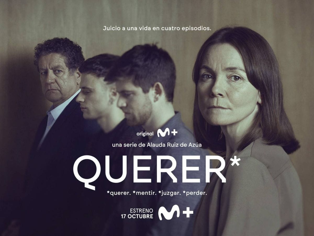 Razones para ver &laquo;Querer&raquo;